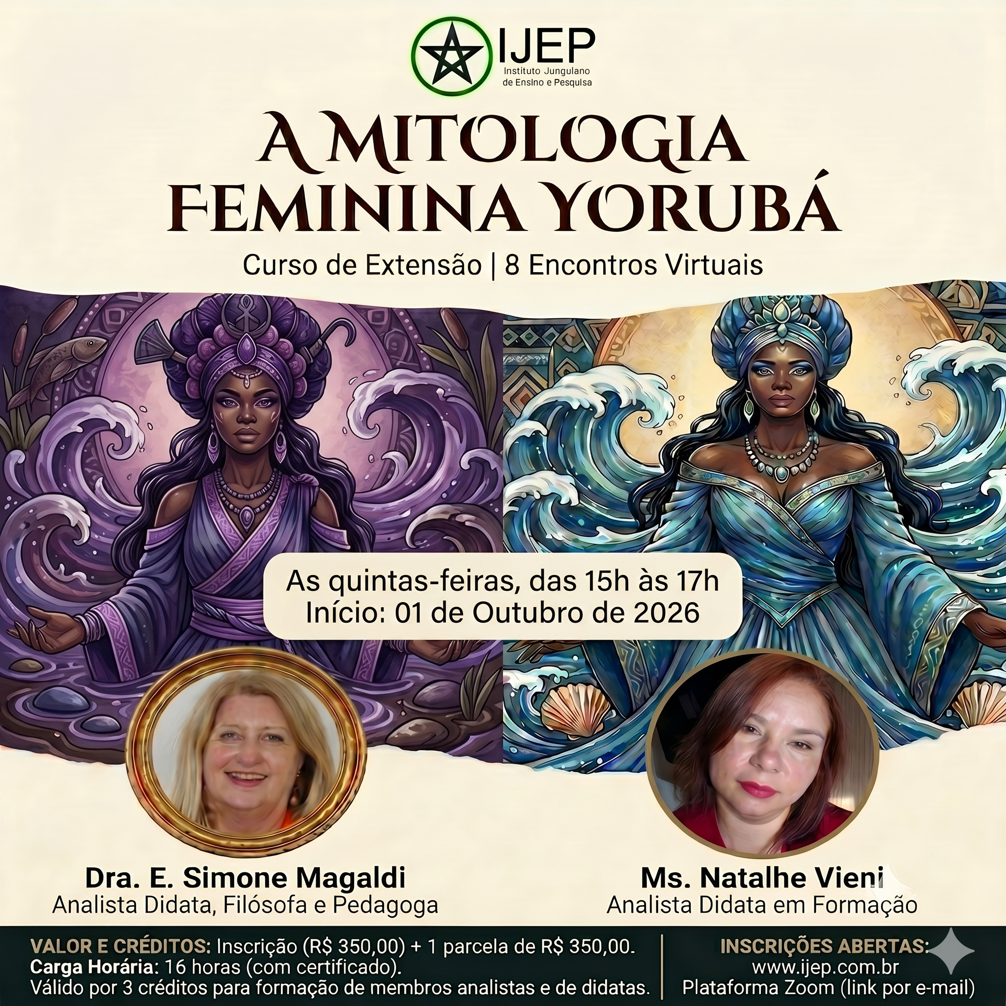 CONHEÇA O IJEP - Instituto Junguiano de Ensino e Pesquisa A MITOLOGIA FEMININA YORUBÁ