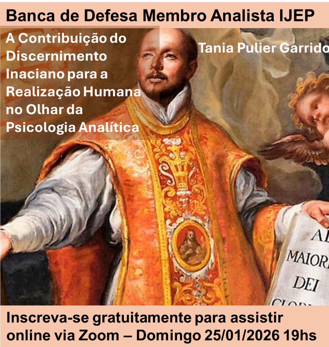 CONHEÇA O IJEP - Instituto Junguiano de Ensino e Pesquisa A Contribuição do Discernimento Inaciano para a Realização Humana no Olhar da Psicologia Analítica